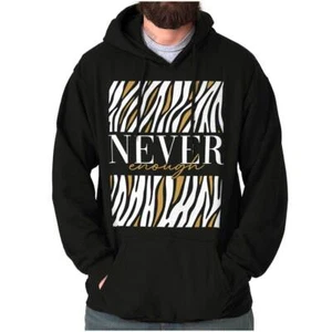 Cool Urban Zebra Print Attitude Never Enough Hoodie Hooded Sweatshirt Men Women - Picture 1 of 7
