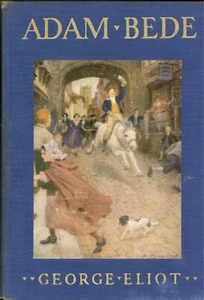1926 George Eliot. ADAM BEDE Scarce color-plate illustrated classic - Picture 1 of 3