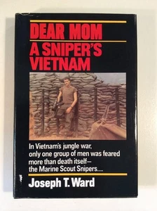 Dear Mom: A Sniper's Vietnam - Picture 1 of 1
