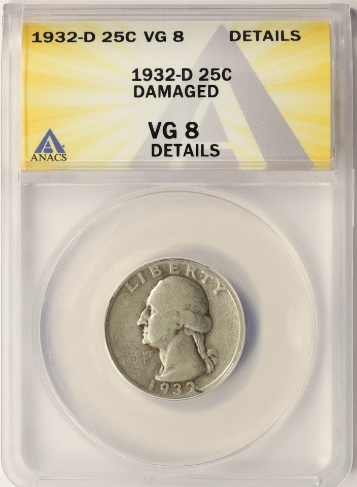 1932-D 25c Washington Quarter ANACS VG8 Details Damaged - Image 1 of 4