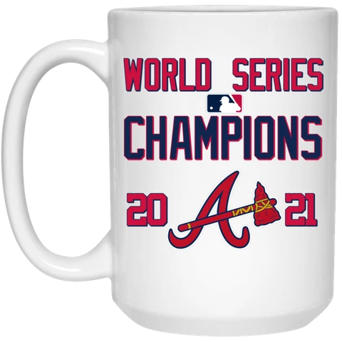 World Series 2021 Champions Atlanta Braves White 15 oz Ceramic Coffee Mug Cup Cover