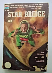 Vintage Sci-Fi Taschenbuch Ace D-169 Star Bridge 1955 Williamson & Gunn - Bild 1 von 3