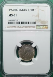 1928(B) BRITISH INDIA GEORGE KING 1/4 RUPEE SILVER  NGC MS 61 - Picture 1 of 2