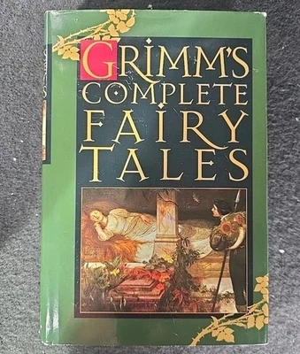 Grimm's Complete Fairy Tales by Wilhelm Grimm and Jacob Grimm ( 1990, Hardcover) - Image 1 of 4