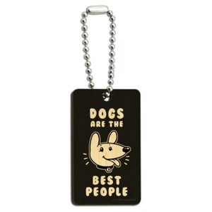 Dogs are the Best People Funny Humor Wood Wooden Rectangle Keychain Key Ring - Picture 1 of 4