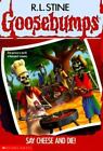 Say Cheese and Die! (Goosebumps) - Paperback By Stine, R. L. - GOOD