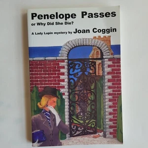 Penelope Passes or Why Did She Die? by Joan Coggin - Picture 1 of 6