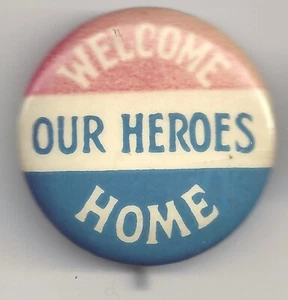 WELCOME Our Heroes Home WWII Pin - Picture 1 of 2