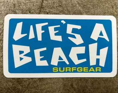 Life’s A Beach Sticker Rip Curl Vintage Surf Stickers T&C Volcom Rvca Badboy FCs