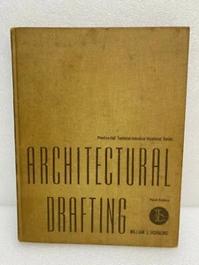Architectural Drafting Third Edition by William J. Hornung 1960 Hardcover Good - Imagen 1 de 4