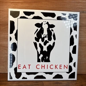“Eat Chicken” Cow 6” Ceramic Wall Hanging Tile Or Trivet Farmhouse Countrycore - Picture 1 of 5