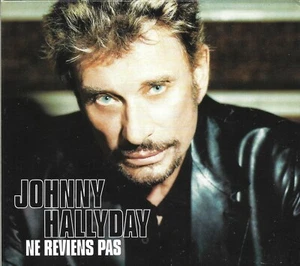 CDS Johnny Hallyday / Stephan Eicher / Axel Bauer " Ne reviens pas " - Imagen 1 de 4