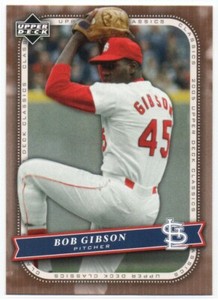 Bob Gibson 2005 Upper Deck Classics #10  St. Louis Cardinals  Hall of Fame