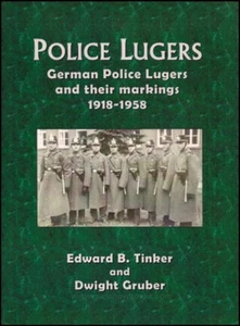 Police Lugers: German Police Lugers and their markings 1918 - 1958 (NEW Copies) - Imagen 1 de 2
