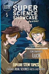 Tom Sawyer's Luck: Tom & Huck: St. Petersburg Adventures (Super Science Showcase - Picture 1 of 1