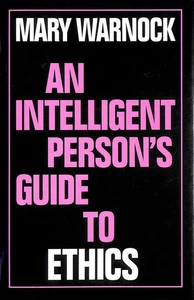 An Intelligent Person's Guide to Ethics (Intelligent Person's Guide Series) - Bild 1 von 1