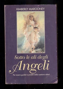 Kimberly Marooney - SOTTO LE ALI DEGLI ANGELI - 1°Ed. Euroclub 1995 - Foto 1 di 1