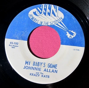 JOHNNIE ALLAN & KRAZY KATS - My Baby's Gone / Cry Foolish Heart - 45 rpm Jin 192 - Picture 1 of 2