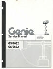 Genie Model GS-2032 & GS-2632 Service Manual (72963) {D1577}