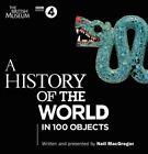 History Of The World In 100 Objects Cd Spoken Word By Macgregor Neil Nrt