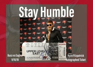 Ryan Fitzpatrick Autographed “Stay Humble” Ticket Buccaneers vs Eagles 9/16/2018 - Picture 1 of 3