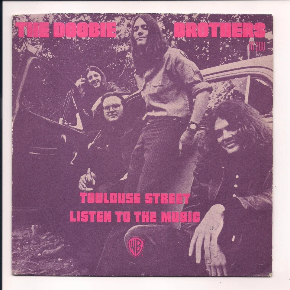 DOOBIE BROTHERS -Toulouse Street / Listen to the music 45 rare 1972 France PS 7" - Image 1 of 1
