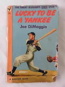 Vintage Lucky to be a Yankee by Joe DiMaggio Paperback - 1949 - Bantam Books - Picture 1 of 4