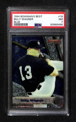 Billy Wagner 1994 Bowmans Best Blue #19 PSA 7 - Image 1 of 2