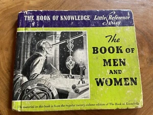 Vintage The Book of Knowledge Little Reference Series-The Book of Men and Women - Picture 1 of 6