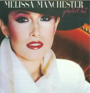 Melissa Manchester - Greatest Hits ZUSTAND SEHR GUT - Bild 1 von 1