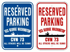USS GEORGE WASHINGTON CVN 73 Parking Sign US Navy USN - Picture 1 of 5