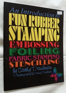 An introduction to fun rubber stamping, embossing, foiling, fabric stamping.. - Picture 1 of 2