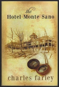 Hotel Monte Sano by Charles Farley Huntsville Alabama Historical Mystery 2014 - Picture 1 of 1