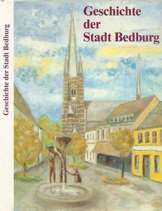 Hans Georg Kirchhoff & Heinz Braschoss - Geschichte der Stadt Bedburg - 1st/1st - Imagen 1 de 1