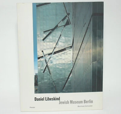 DANIEL LIBESKIND: JEWISH MUSEUM BERLIN by Bernhard Schneider - Presten 2004 TPB - Image 1 of 4