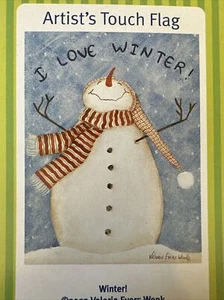 New Valerie Evers Wenke Artist Touch I Love Winter Flag Banner Snowman 2003 - Picture 1 of 6