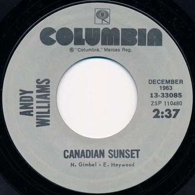Andy Williams, Canadian Sunset / The Hawaiian Wedding Song (Ke Kali Nei Au), (7" - Image 1 of 4