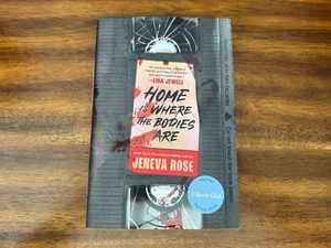 Home Is Where the Bodies Are by Jeneva Rose (Hardcover, Deluxe Edition) - Picture 1 of 3