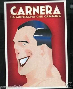 spt 01 2002 - Primo Carnera - La  Montagna che Cammina - Cart. Mostra Pordenone - Imagen 1 de 1