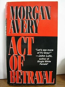 Akt des Verrats, von Chris Avery, Suspense (2000 Taschenbuch) 5727 - Bild 1 von 4