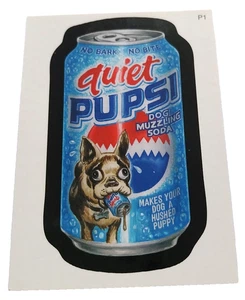 Wacky Packages All New Series 6 Promo Card Pupsi Cola (Topps 2007) #766 - Picture 1 of 2