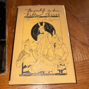 Myself and Fellow Asses by Thomas Hoyne 1923 Edition Signed HC DJ - Bild 1 von 9