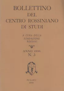 Bollettino del centro rossiniano di studi. Anno 1956 3 Musica Opera Rossini - Picture 1 of 2