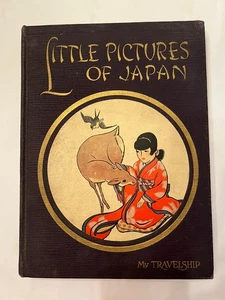 Little Pictures Of Japan: My Travelship (1925, First Ed. HC) - Picture 1 of 10