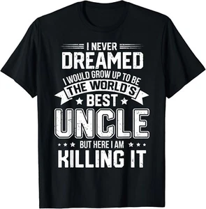 The World_s Best Uncle - Funny Uncle Gift Unisex T-Shirt - Picture 1 of 3