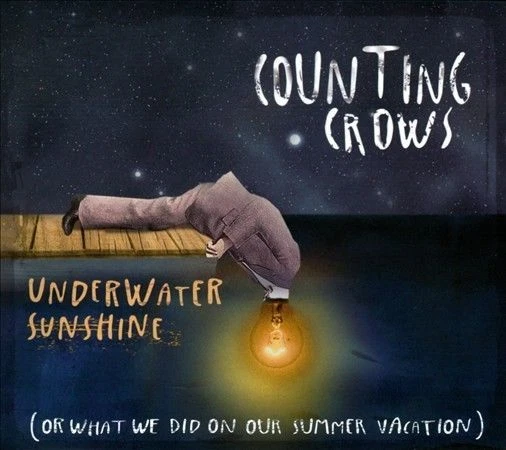 Underwater Sunshine (Or What We Did on Our Summer Vacation) [Digipak] by Counting Crows (CD, Apr-2012, Collective Records)