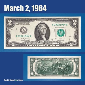 March 2, 1964 Birthday Anniversary $2 Two Dollar Bill Serial Number 03021964 - Picture 1 of 2
