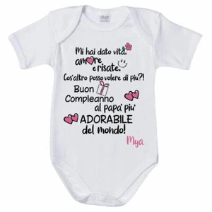 Body neonata personalizzato con nome buon compleanno al papà più adorabile de... - Foto 1 di 1