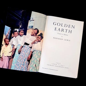 Vtg 1952 Golden Earth Travels in Burma Norman Lewis *No Dust Cover 1st USA Print - Picture 1 of 24