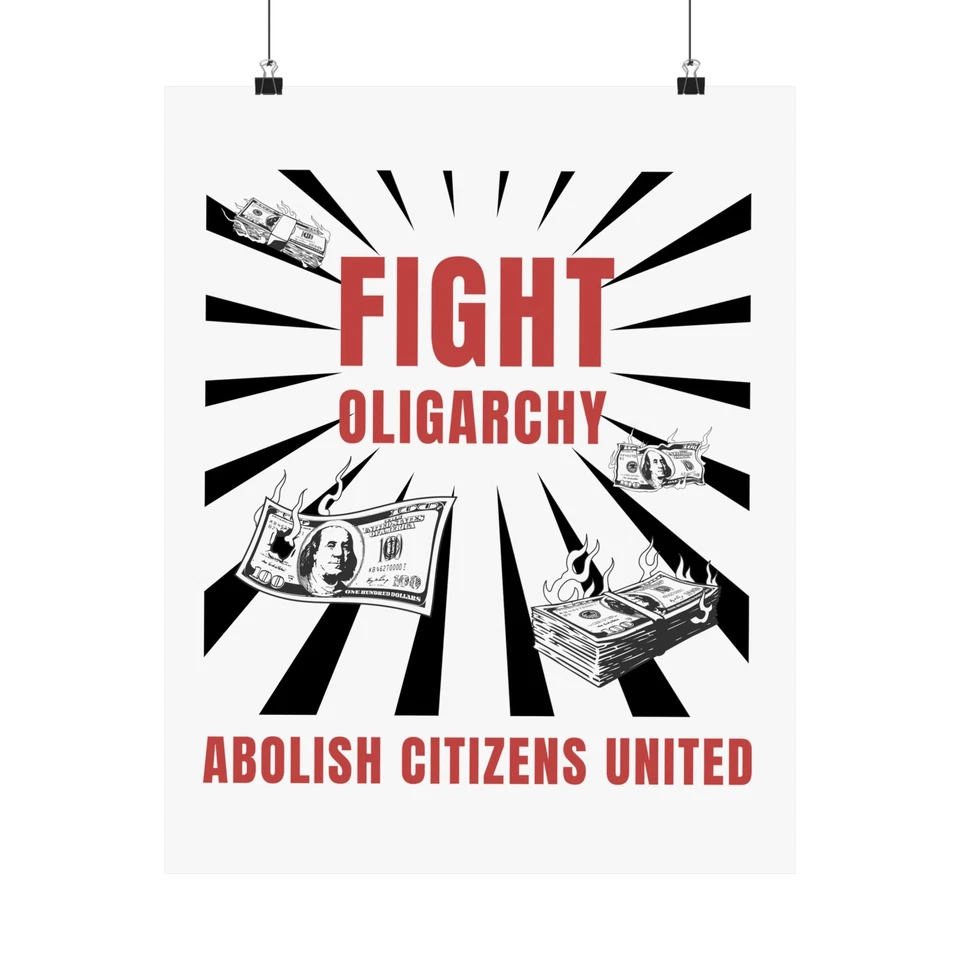 Fight Oligarchy, Political Art Poster, Activism Wall Decor, Abolish Citizens - Image 1 of 1